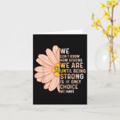 Wir sind stark - Endometrial Cancer Awareness Supp Karte (Gelbe Blume)