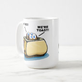 Wir sind Toast-Tasse Kaffeetasse (Vorderseite Links)