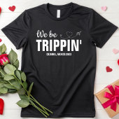 Wir sind Trippin's Familien Urlaub Girls Wochenend T-Shirt