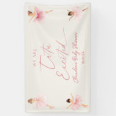 Wir sind Tutu aufgeregt Ballerina Ballet Baby Dusc Banner (Vertikal)