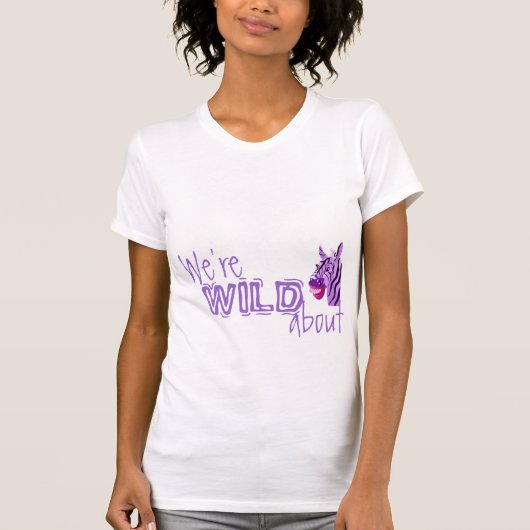 Wir sind über das Teilen der Sorgfalt WILD! T-Shirt (Vorderseite)