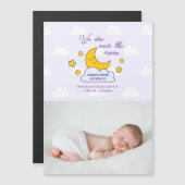 Wir sind über dem Mond Baby Foto Geburtserklärung Magnetkarte (Vorne/Hinten)