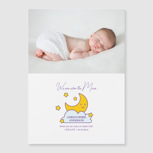 Wir sind über dem Mond Baby Foto Geburtserklärung Magnetkarte (Vorderseite)