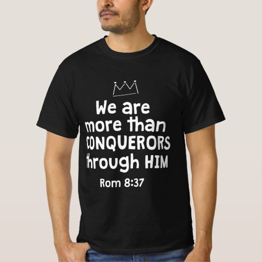 WIR SIND ÜBER IHM MEHR ALS KONQUEROREN 8 37 T-Shirt (Vorderseite)