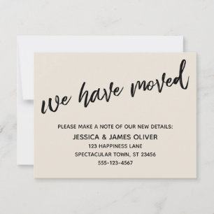 Wir sind umgezogen Modern Handwriting Cream Karte