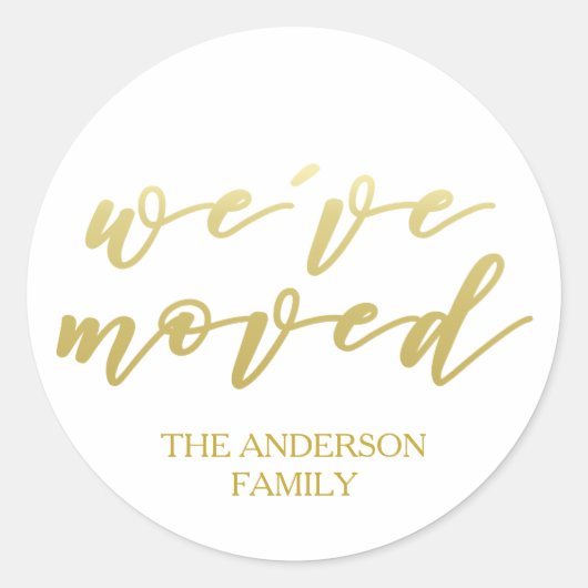 Wir sind umgezogen | Personalisiertes Gold Runder Aufkleber (Vorderseite)