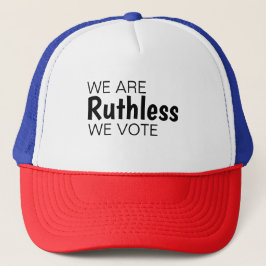 Wir sind unbarmherzig und wir wählen Trucker Hut Truckerkappe
