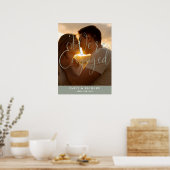 Wir sind Verlobt Sage Verlobung Foto Willkommensze Poster (Küche)