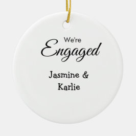Wir sind verlobtes Paar Name romantisch stilvoll e Keramik Ornament