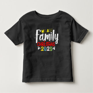 Wir sind Weihnachten 2025 Kleinkind T-shirt