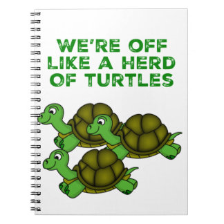 Wir sind wie eine Herde von Schildkröten abgeschni Notizblock
