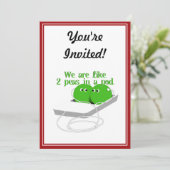 Wir sind wie zwei Erbsen in einem Pod Einladung (Stehend Vorderseite)