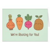 Wir sind Wurzeln für Sie positive Gemüse Pun (Vorderseite (Horizontal))