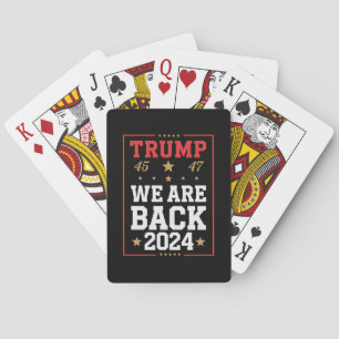 Wir sind zurück Trump USA Flag Wahlsieger 47. 45 Spielkarten