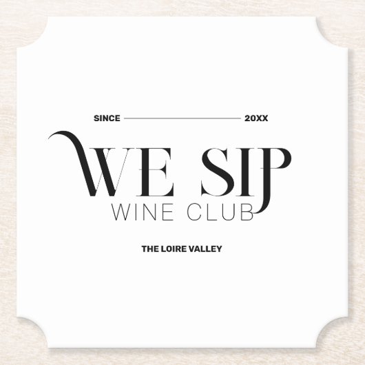 Wir Sip Wine Club Custom Wappen Anspruchsvoll Untersetzer (Vorderseite)