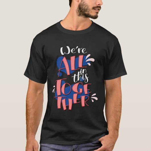 wir sitzen alle gemeinsam darin T-Shirt (Vorderseite)