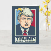 Wir sollen Overcomb Donald Trump Karte (Gelbe Blume)