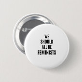 Wir sollten alle Feministinnen sein Button (Vorne & Hinten)