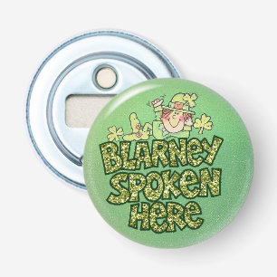 Wir sprechen hier Blarney Flaschenöffner
