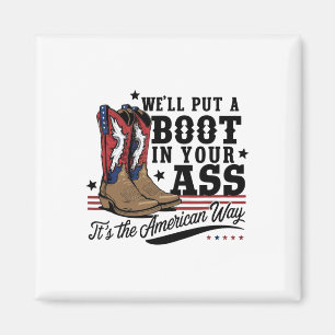 Wir stecken einen Stiefel in dein Western Cowgirl Magnet