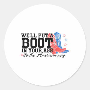 Wir stecken einen Stiefel in dein Western Cowgirl Runder Aufkleber
