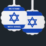 Wir stehen für Israel-Zoll-Text Israel-Flagge Ornament Karte<br><div class="desc">Wir stehen mit Israel Zoll Text Israel Flaggen blau-weiß modernen patriotischen Ornament-Karte. Erhältlich in vielen Formen. Die israelische Flagge. Vollständig anpassbarer weißer Text,  oder Sie können ihn einfach löschen.</div>