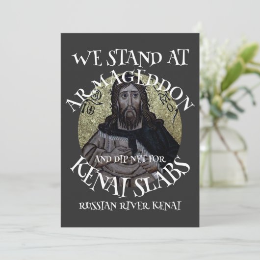 WIR STEHEN IN ARMAGEDDON UND DIP NET SALMON EINLADUNG (Stehend Vorderseite)