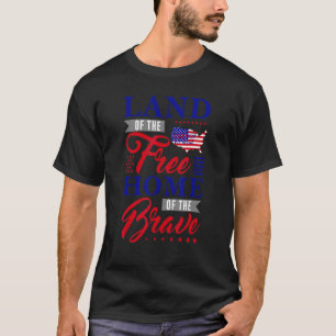 Wir stehen Land der freien Zuhause der Tapferkeit  T-Shirt