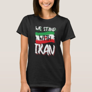 Wir stehen mit dem Iran in einer freien Liebe mit  T-Shirt