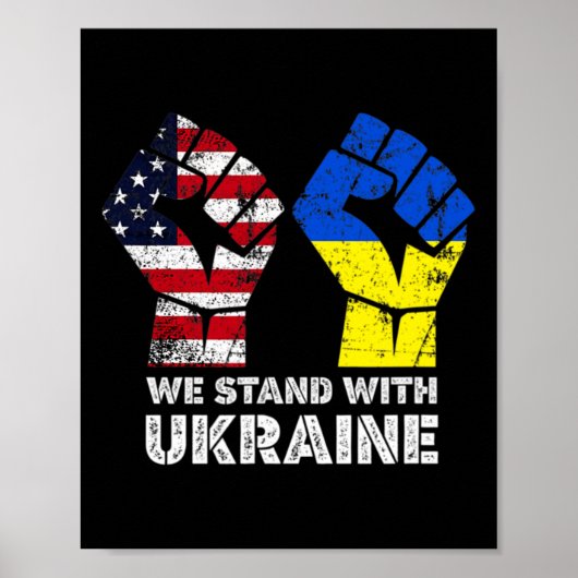 Wir stehen mit der Ukraine Amerika steht mit der U Poster (Vorne)