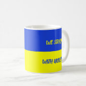 Wir stehen mit der ukrainischen Tasse zur Flaggens (VorderseiteRechts)