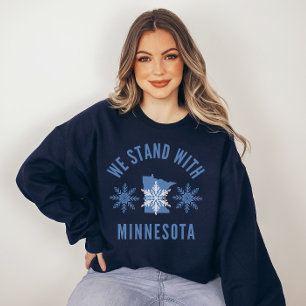 Wir stehen mit Minnesota Anti-ICE-Protest Sweatshirt
