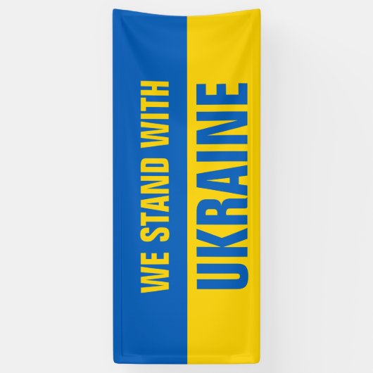 Wir stehen mit ukrainischer Flagge Banner (Vertikal)