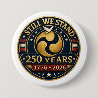 Wir stehen noch 250 Jahre Warrior’s Path Pin Button