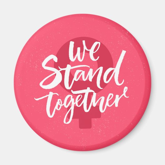 Wir stehen zusammen magnet (Vorne)