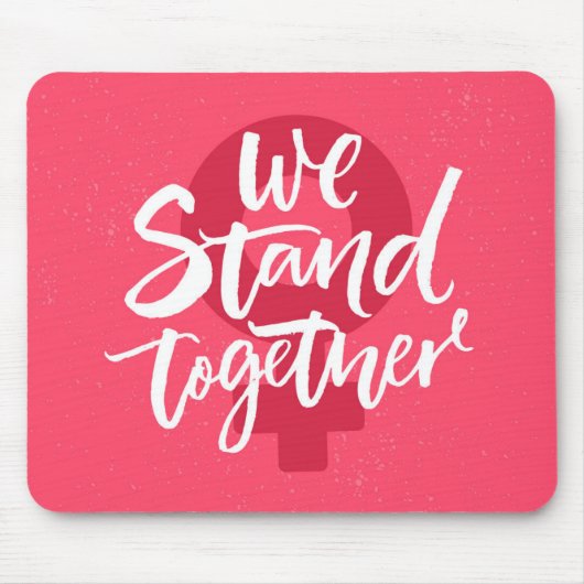 Wir stehen zusammen mousepad (Vorne)