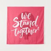 Wir stehen zusammen wandteppich (Vorderseite)