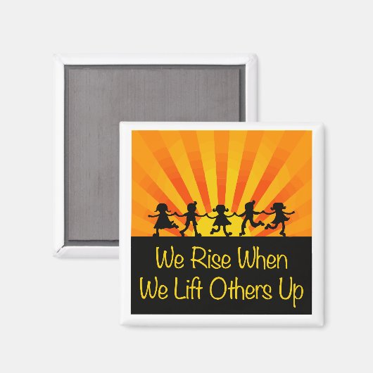 Wir steigen, wenn wir andere aufheben magnet (Vorderseite/Rückseite)