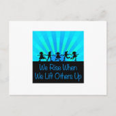 Wir steigen, wenn wir andere aufheben postkarte (Vorderseite)