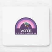 Wir stimmen unbarmherzig mousepad (Vorne)