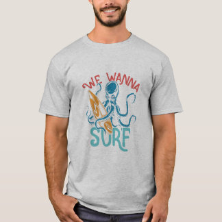 wir surfen wollen T-Shirt