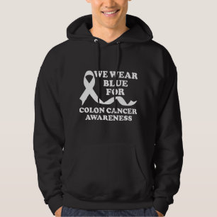 Wir tragen Blau für Darmkrebsbewusstsein Hoodie