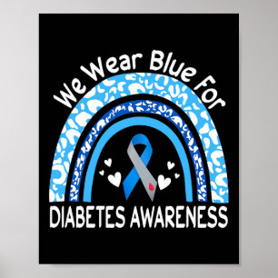 Wir tragen Blau für Diabetes Awareness Rainbow Leo Poster