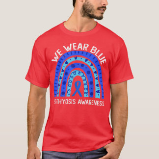 Wir tragen Blau für Ichthyosis Awareness T-Shirt
