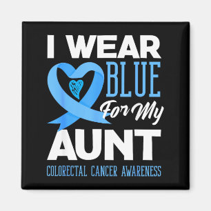Wir tragen Blau für meine Tante Colorectal Cancer  Magnet