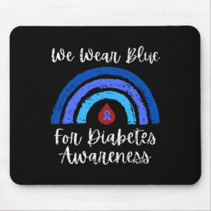 Wir tragen Blau für Typ-1-Diabetes-Bewusstsein Mon Mousepad