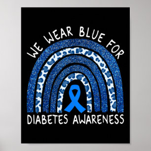 Wir tragen Blauer für Diabetes-Bewusstsein Leopard Poster
