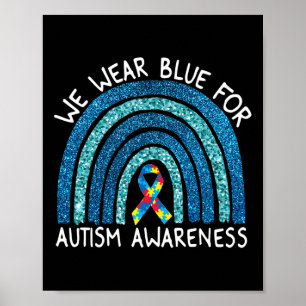 Wir tragen Blauer Regenbogen für Autismus-Bewussts Poster