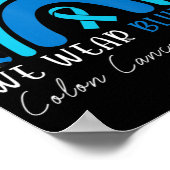 Wir tragen blaues Kolorektal Colon Cancer Leopard Poster (Ecke)