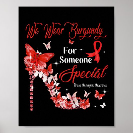 Wir tragen Burgundy Butterflies Brain Aneurysm Awa Poster (Vorne)